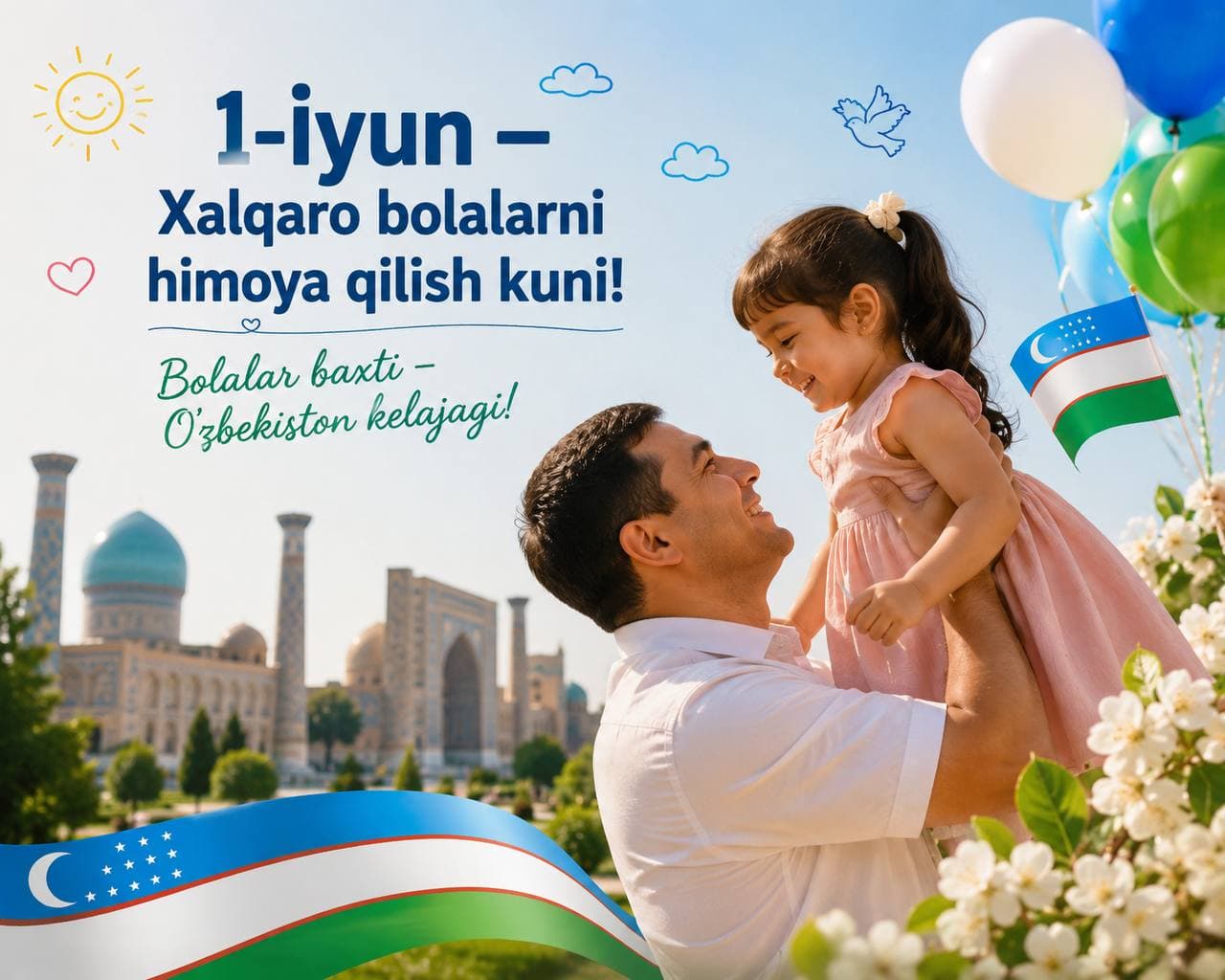 1-iyun — Xalqaro bolalarni himoya qilish kuni!