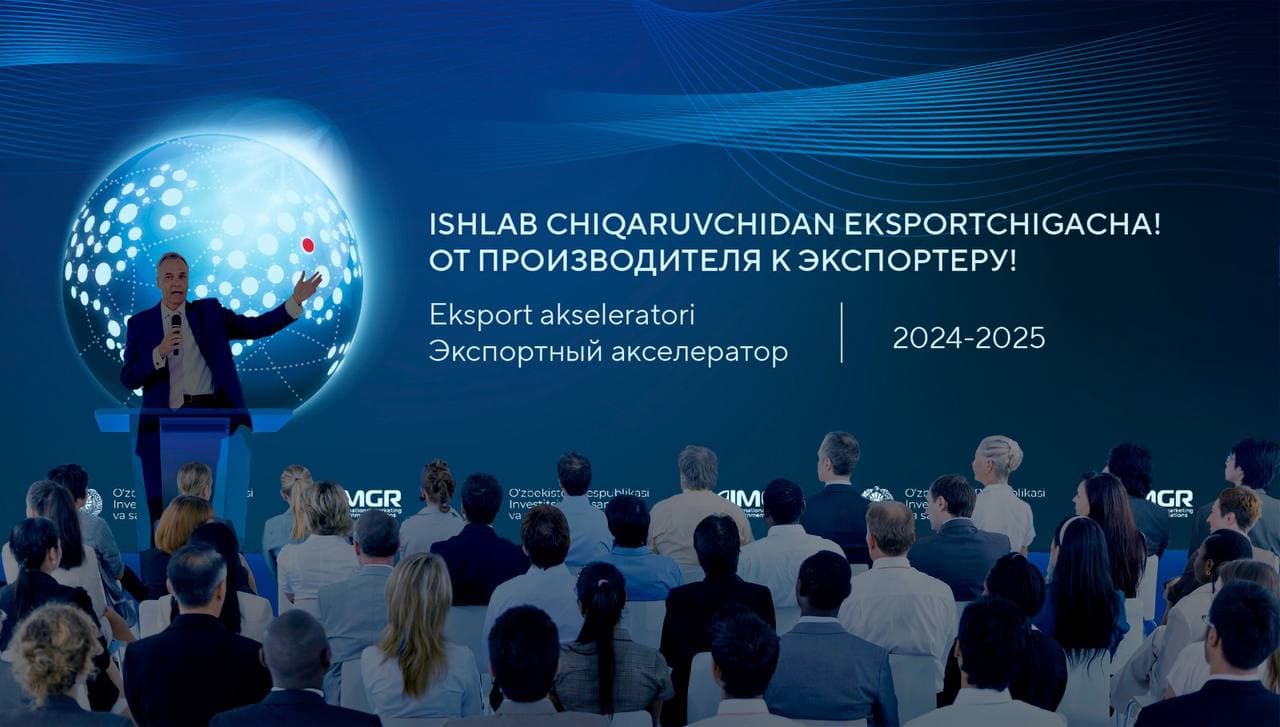 Open Day for the Export Accelerator Program to Take Place in Tashkent: 100 Companies Selected