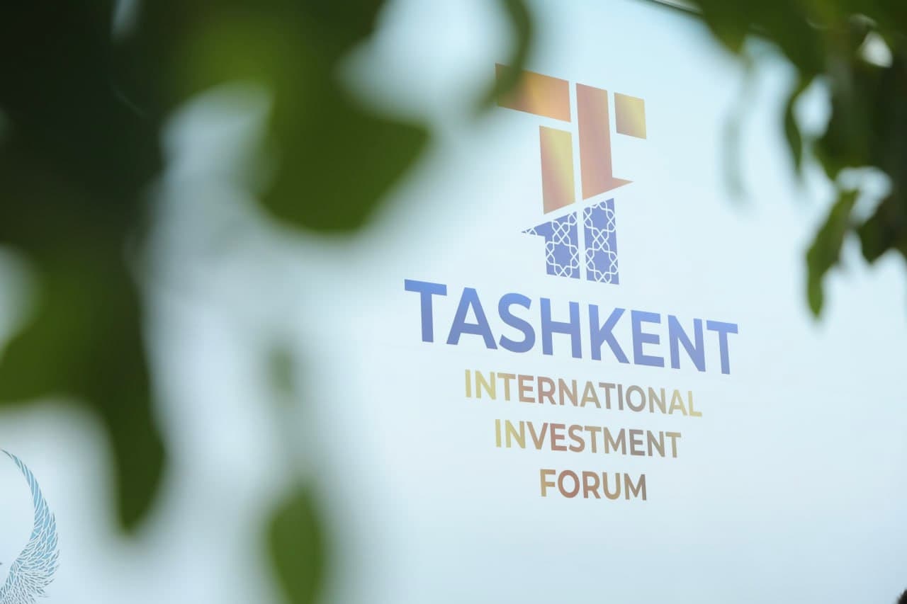 Uzbekistan to Host the 5th Anniversary Tashkent International Investment Forum