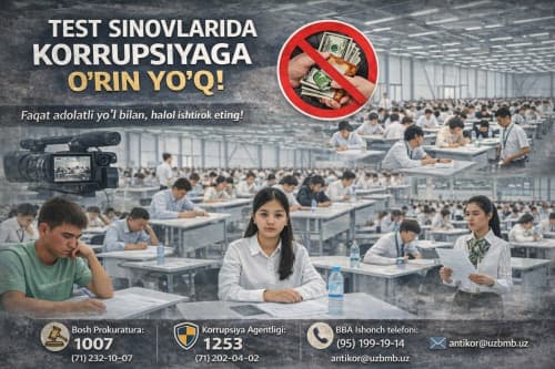 KORRUPSIYAGA O'RIN YO'Q!