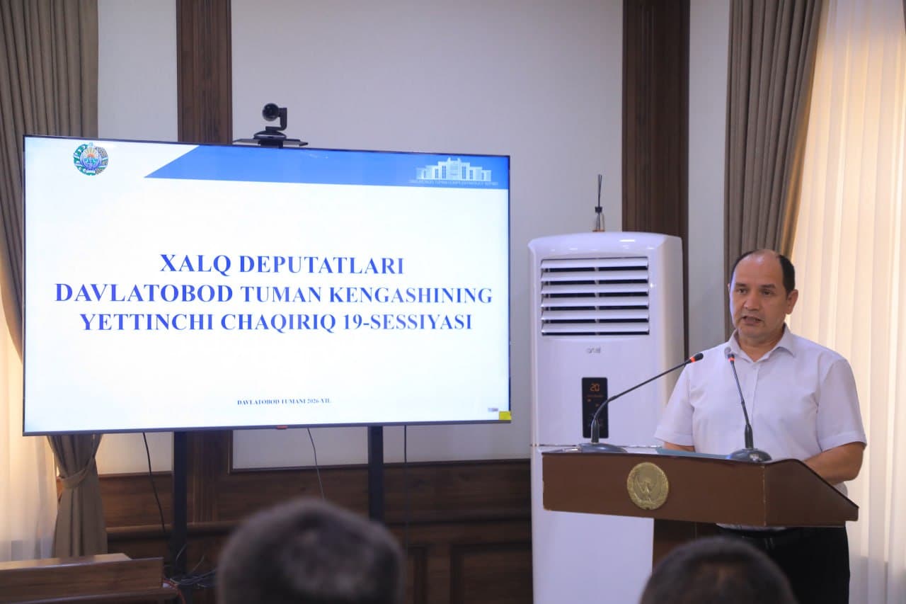 Xalq deputatlari Davlatobod tuman Kengashining navbatdagi o‘n to‘qqizinchi sessiyasi bo‘lib o‘tdi