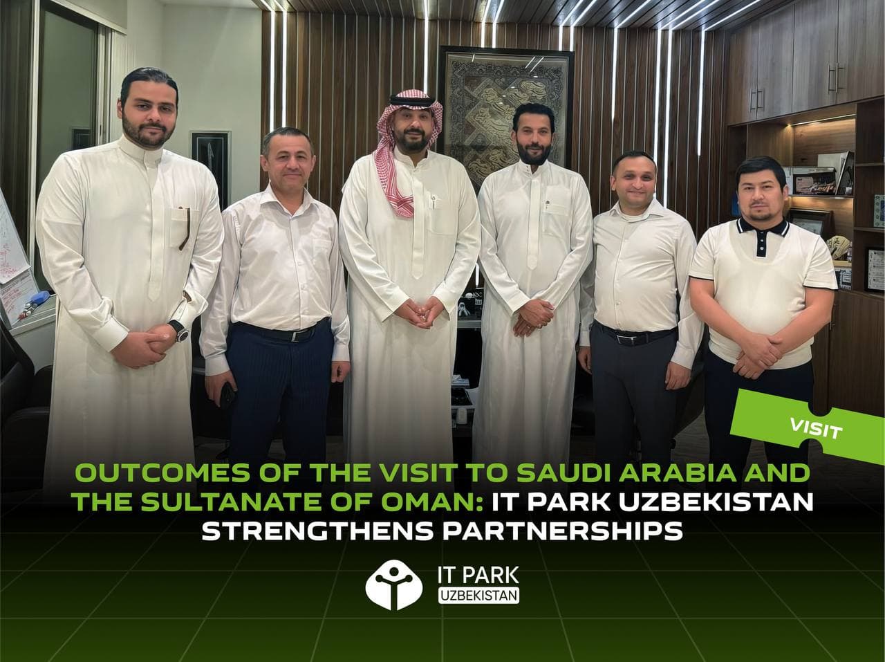 Uzbekistan Expands IT Cooperation with Saudi Arabia and Oman, Secures Agreements on Investment, Startups, and Market Access