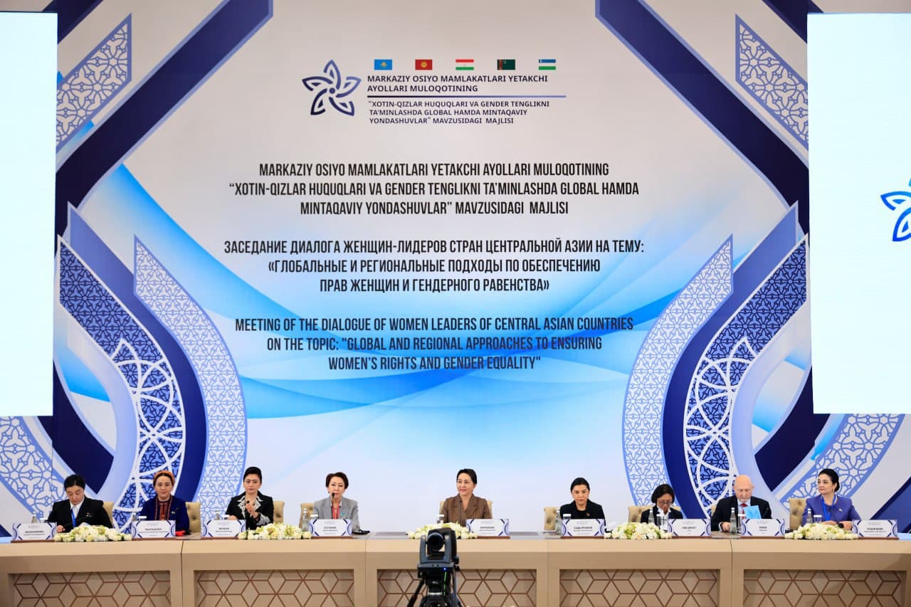 Toshkentda Markaziy Osiyo mamlakatlari yetakchi ayollari muloqotining majlisi bo‘lib o‘tdi
