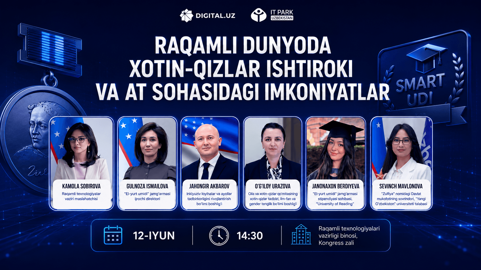 “Raqamli dunyoda xotin-qizlar ishtiroki va АT sohasidagi imkoniyatlar” – o‘z sohasining yetakchi vakillari bilan bevosita uchrashuv va muloqot imkoniyatini qo‘ldan boy bermang!