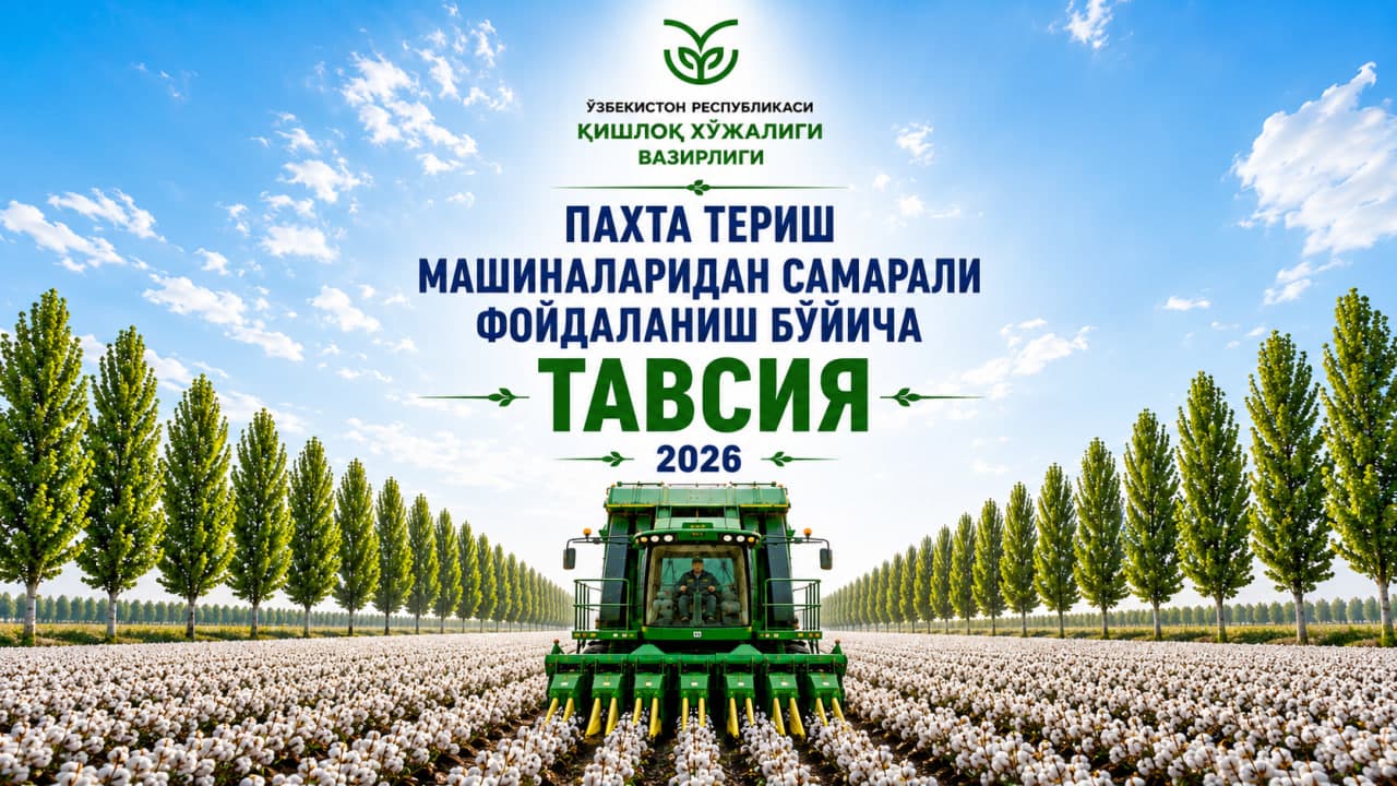 PAXTA TERISH MASHINALARIDAN SAMARALI FOYDALANISH BO‘YICHA TAVSIYALAR
