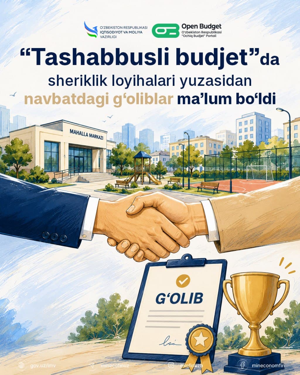 🏆 “Tashabbusli budjet”da sheriklik loyihalari yuzasidan navbatdagi g‘oliblar ma’lum bo‘ldi