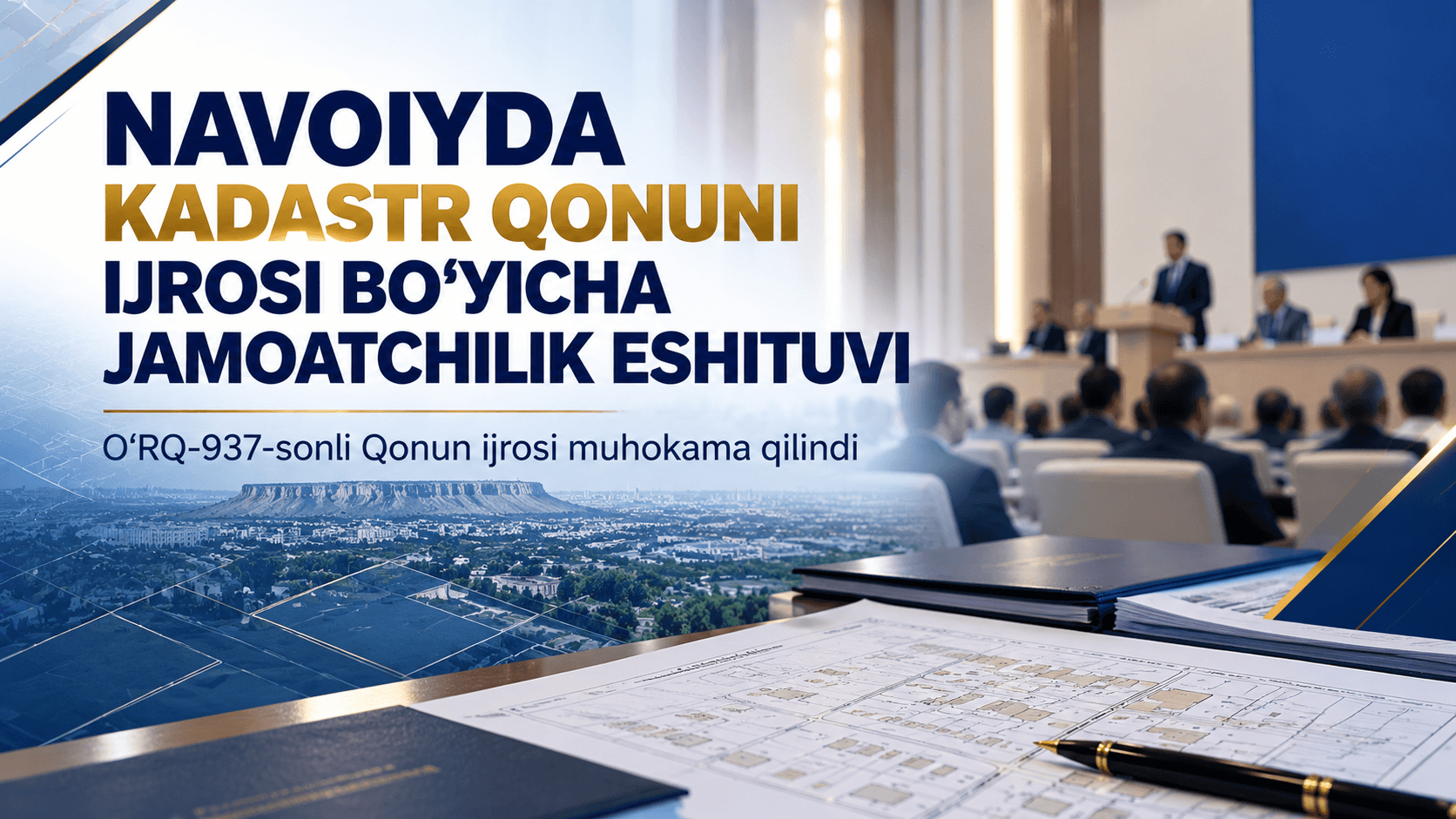 YER VA MULK HUQUQLARI: NAVOIYDA JAMOATCHILIK ESHITUVI