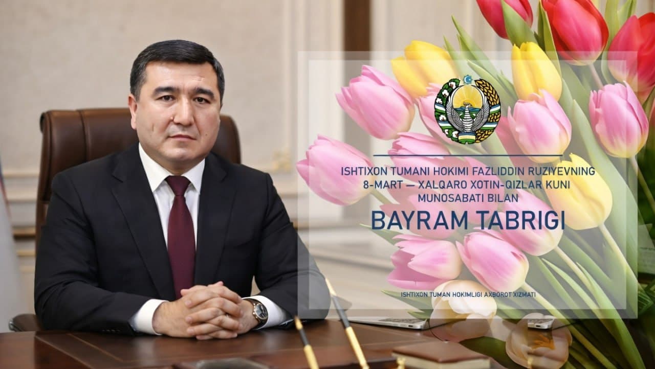 Assalomu alaykum, aziz va muhtarama ayollar! Qadrli onaxonlar, hurmatli opa-singillar!