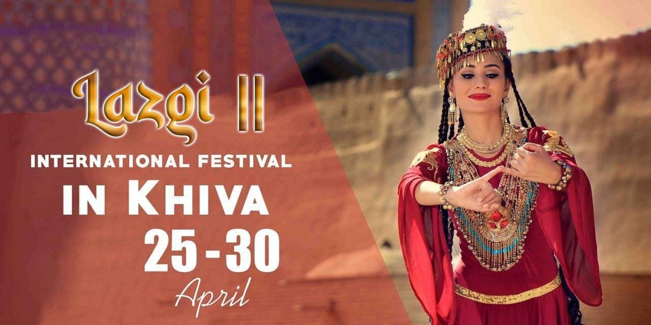 Xivada II “Lazgi” xalqaro raqs festivali bo‘lib o‘tmoqda