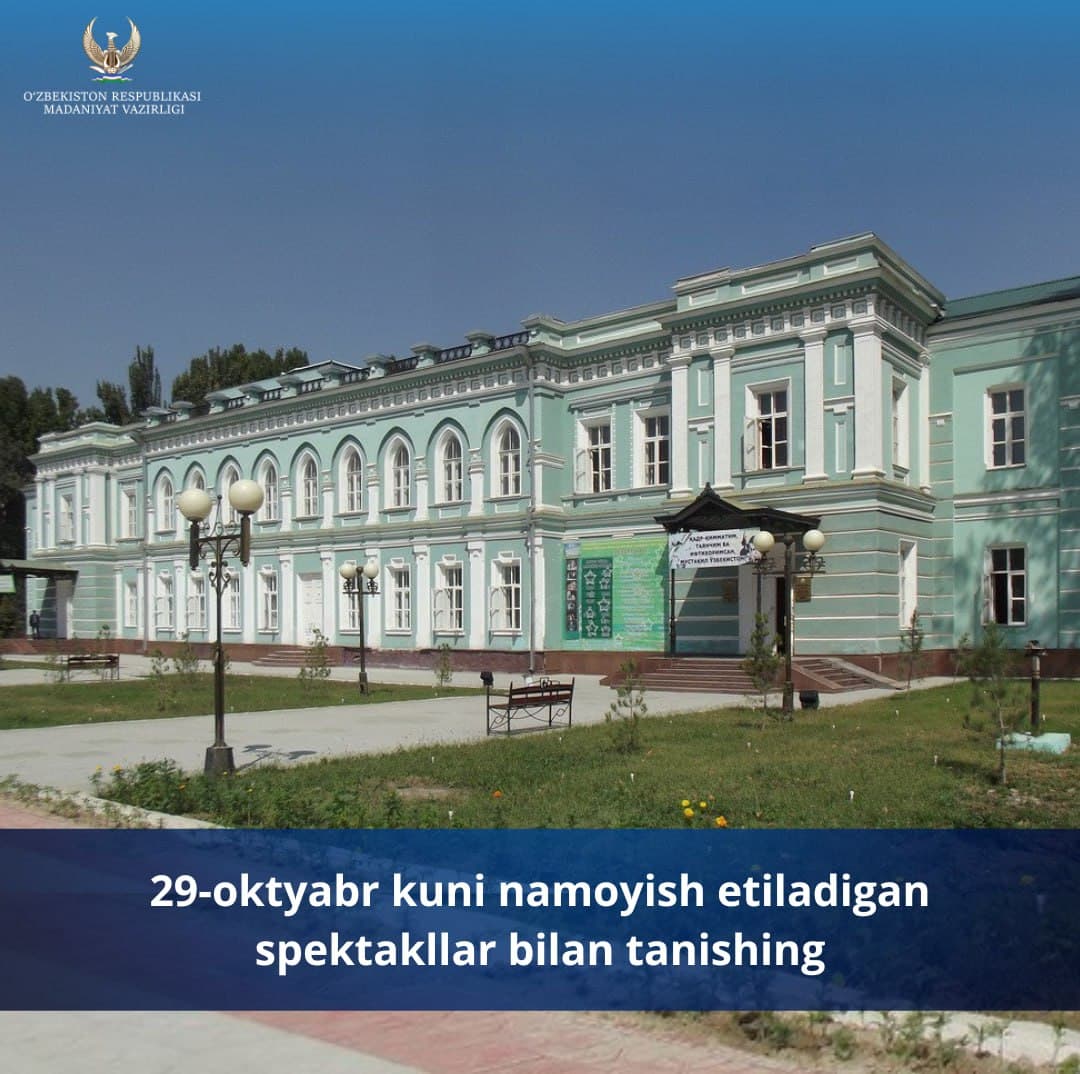 Yurtimizdagi teatrlarning 29-oktyabr, seshanba kungi repertuari bilan tanishing