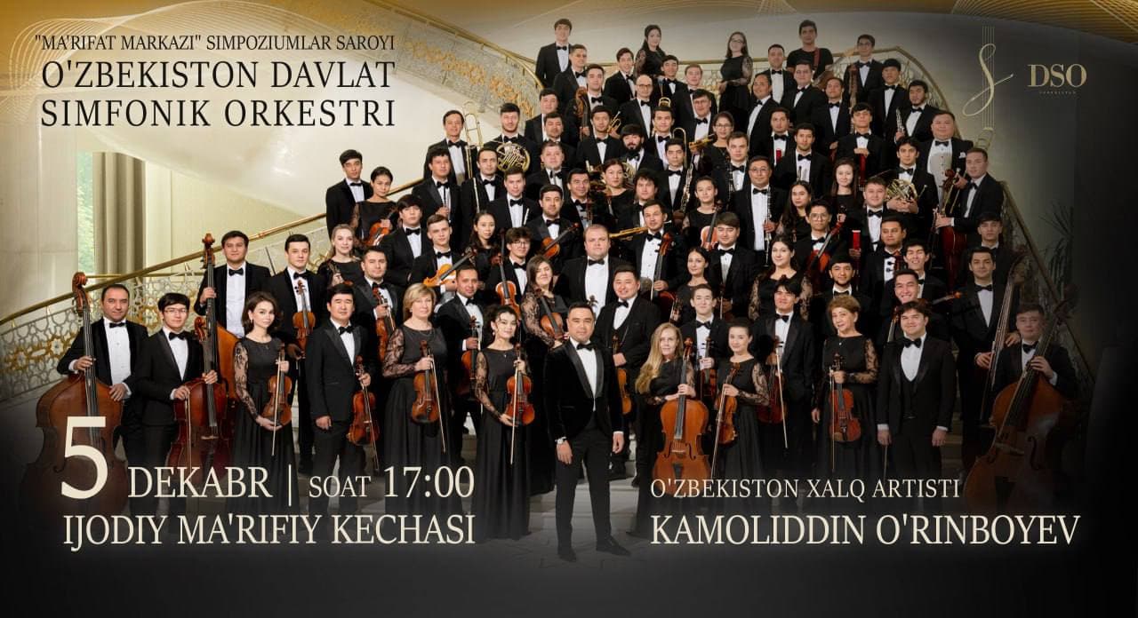 O‘zbekiston xalq artisti Kamoliddin O‘rinboyev va O‘zbekiston davlat simfonik orkestrining konsertiga marhamat, aziz muxlislar!