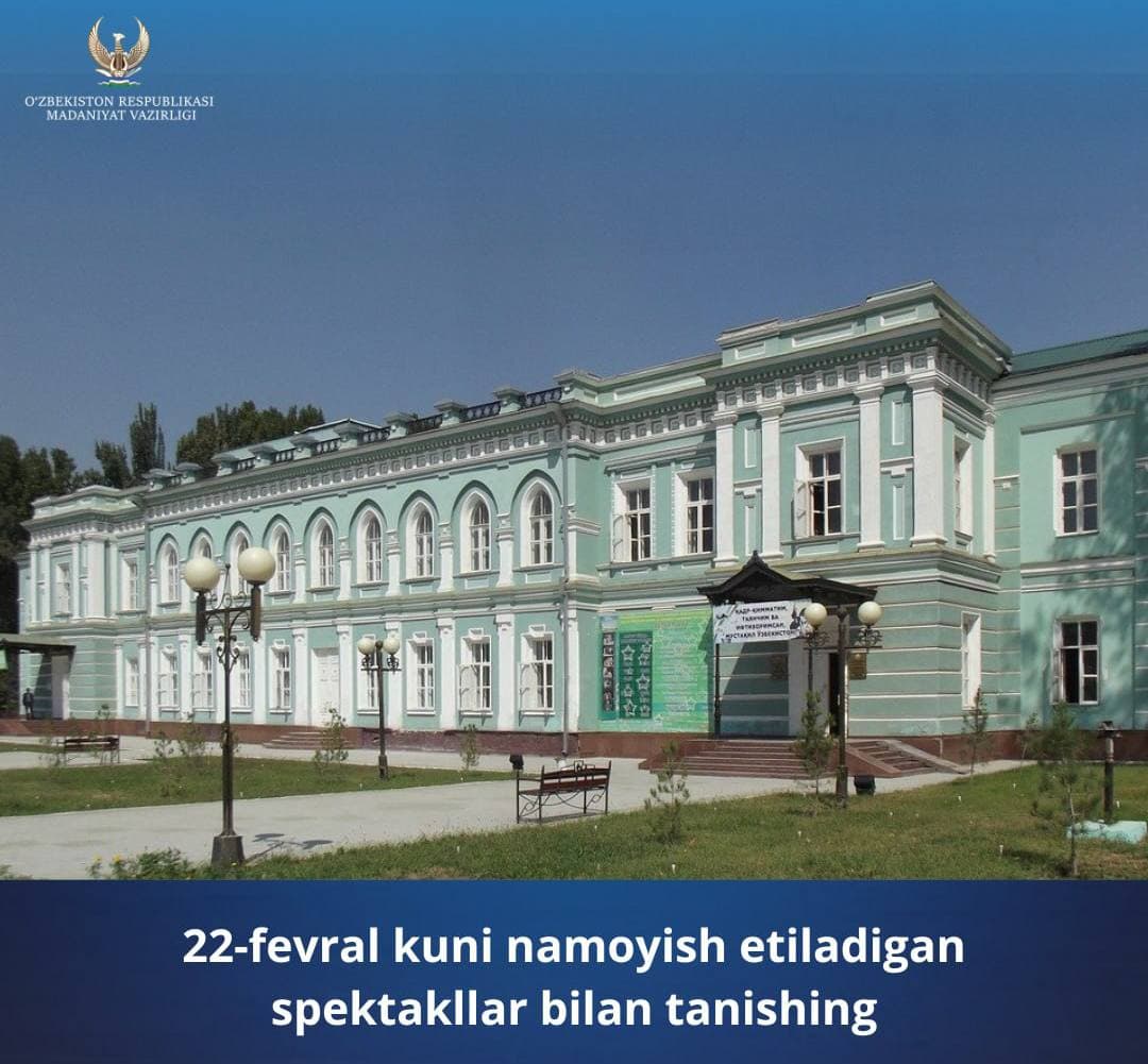 Yurtimizdagi teatrlarning 22-fevral, yakshanba kungi repertuari bilan tanishing