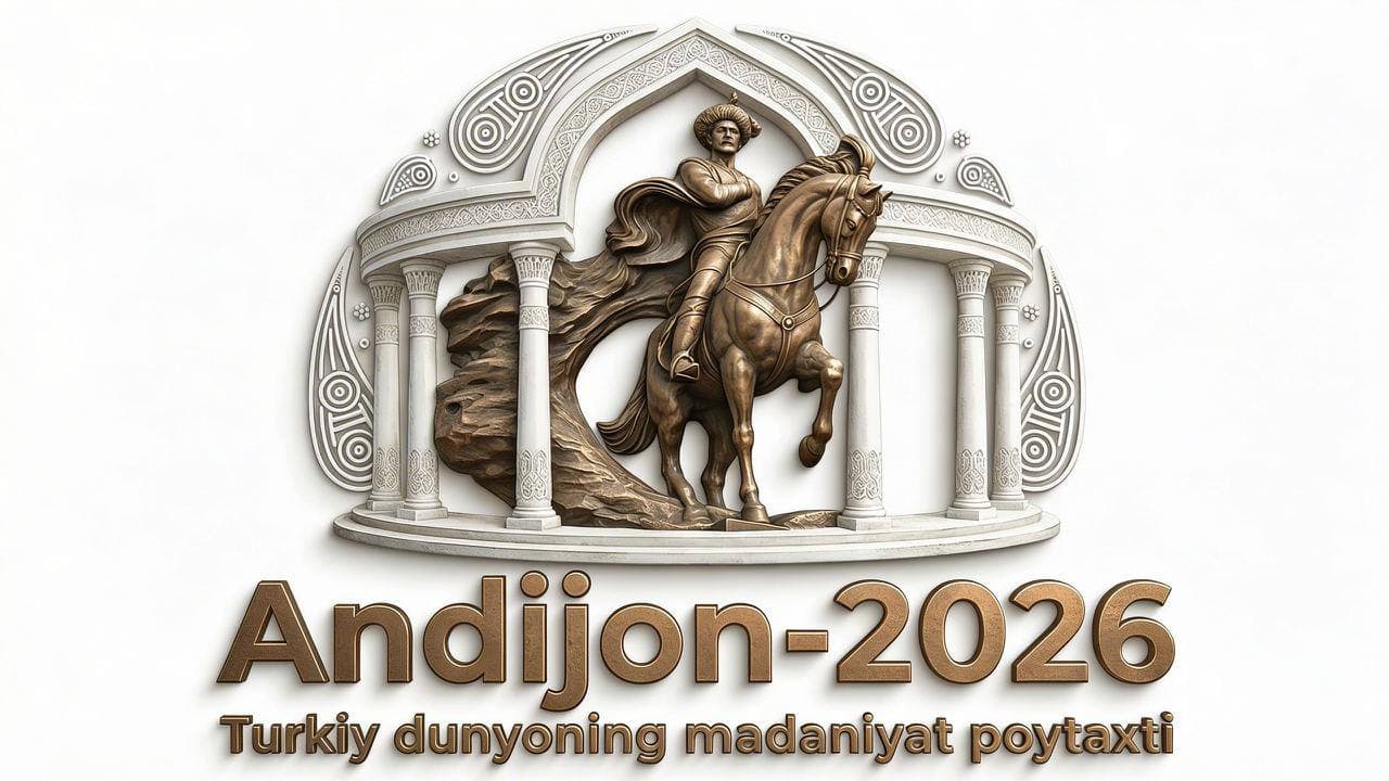 “Andijon – 2026 yilda turkiy dunyoning madaniyat poytaxti” tadbirlarining ochilish marosimi PRESS-RELIZI