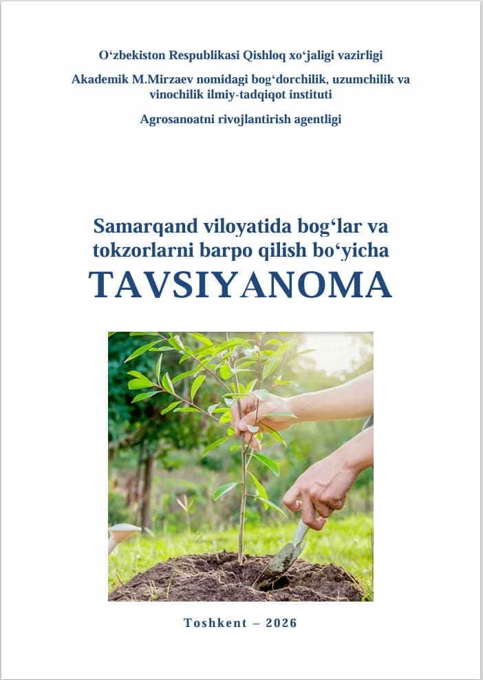Samarqand viloyatida bog‘lar va tokzorlarni barpo qilish bo‘yicha TAVSIYАNOMA