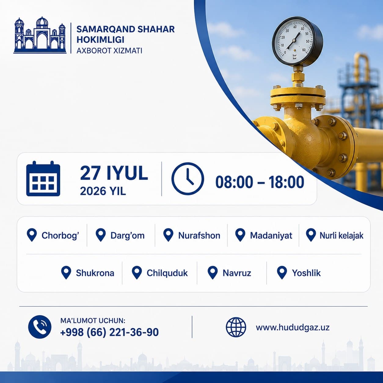 AYRIM HUDUDLARDA TABIIY GAZ TA’MINOTI VAQTINCHA TO‘XTATILADI