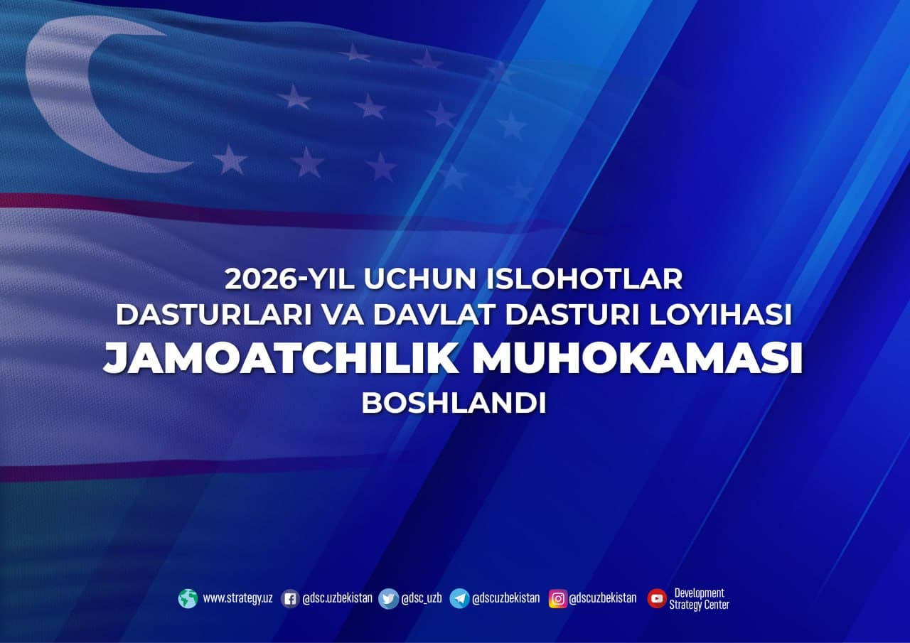 2026 йил учун ислоҳотлар ва давлат дастури муҳокамаси бошлади