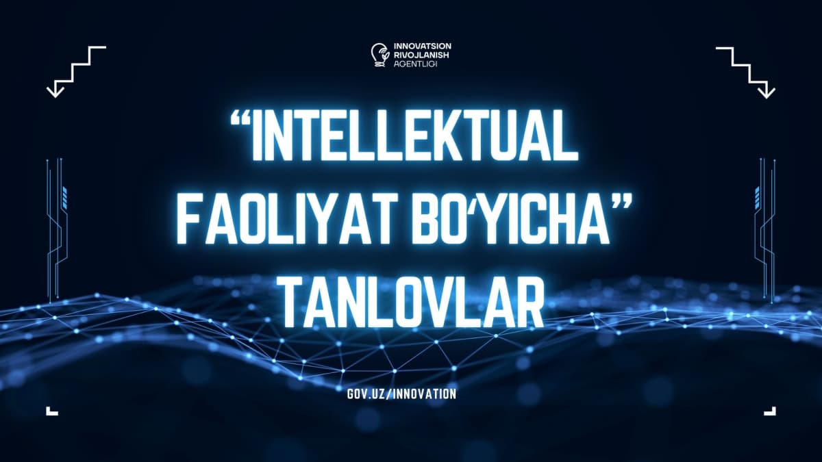 “Интеллектуал фаолият бўйича” танловлар