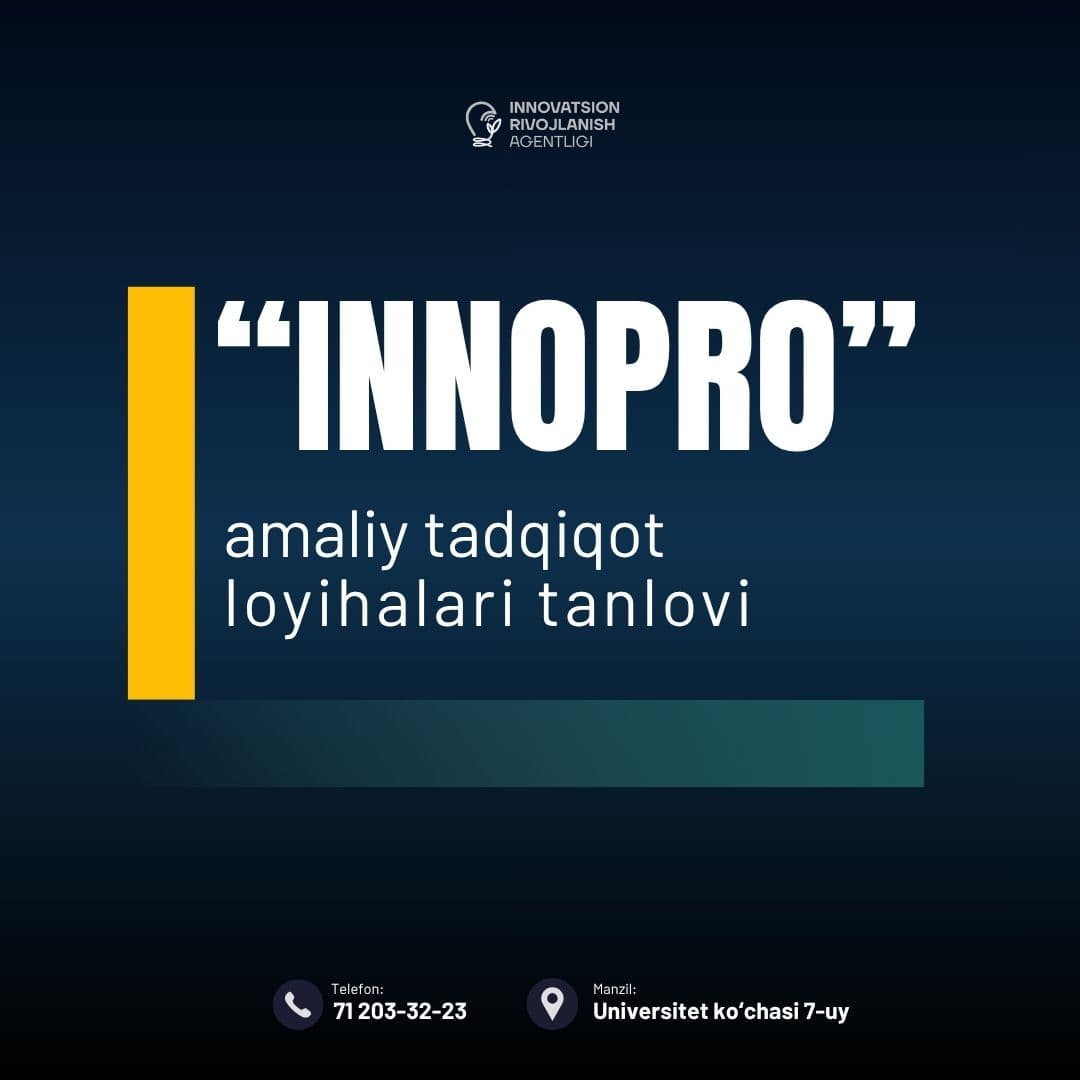 “InnoPro” amaliy tadqiqot loyihalari tanlovi
