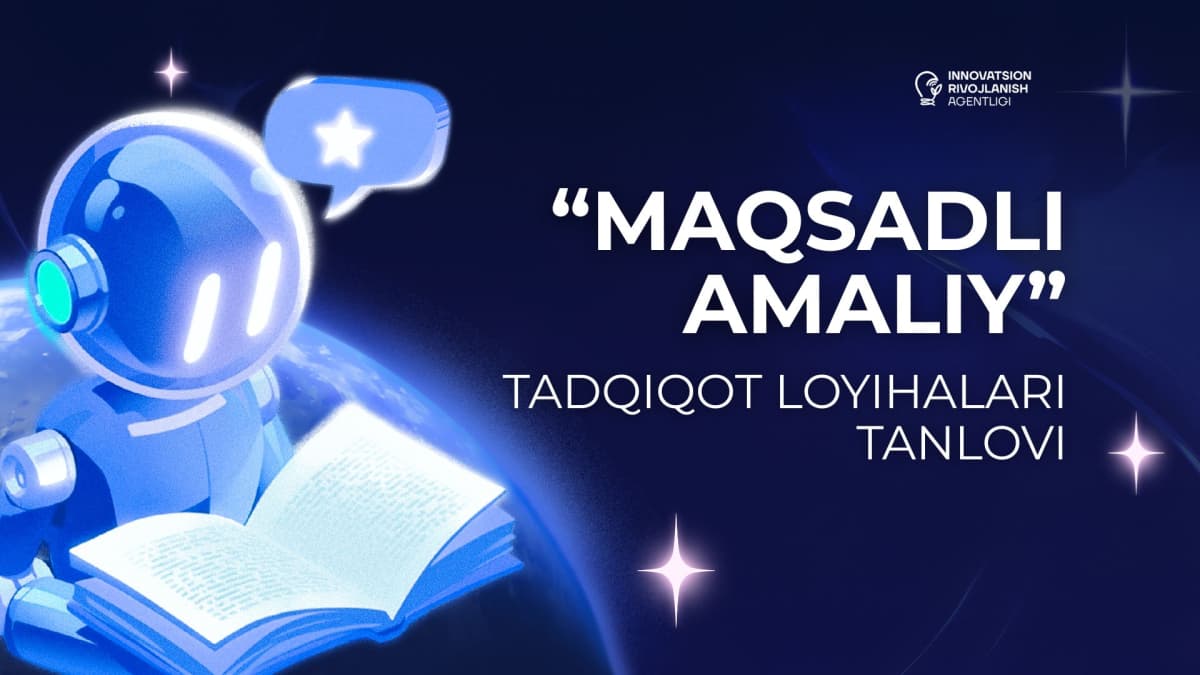 “Maqsadli amaliy” tadqiqot loyihalari tanlovi