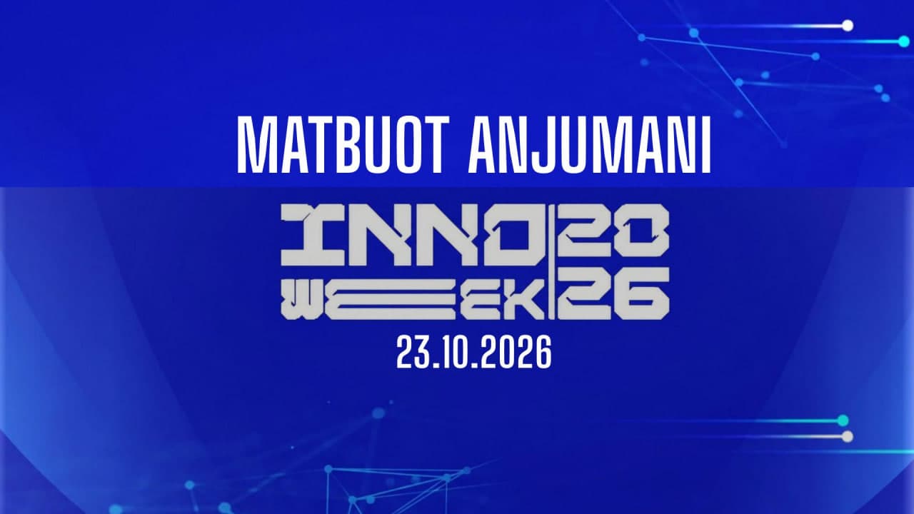 “InnoWeek-2026” – innovatsion g‘oyalar xalqaro haftaligi oldidan matbuot anjumani
