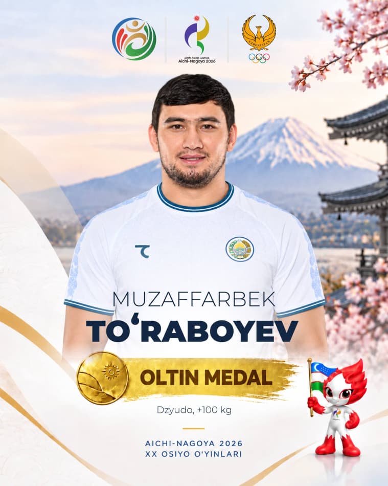 🏆🥇Aichi-Nagoya-2026: Muzaffarbek Toʻraboyev ham ikkinchi bor Osiyo oʻyinlari chempionligini qoʻlga kiritdi