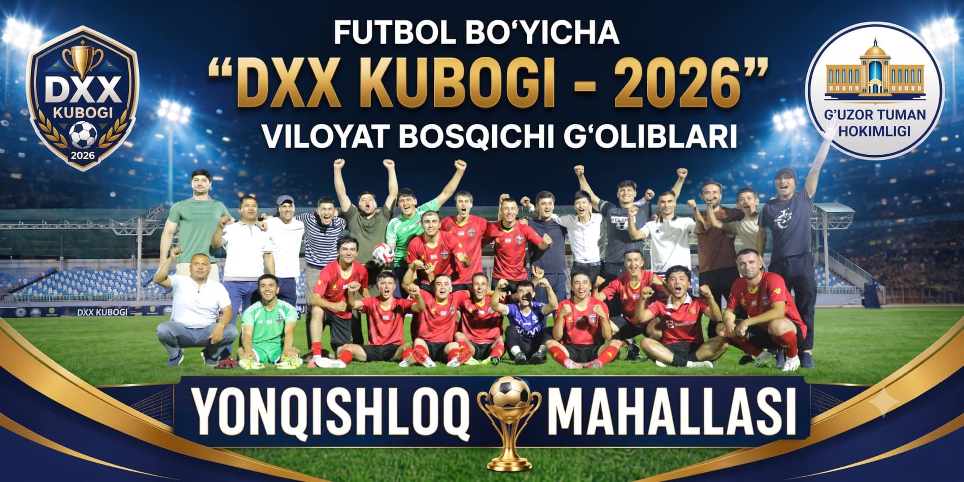 G‘uzor tumanining “Yonqishloq” mahallasi yoshlari viloyat bosqichi chempioniga aylanishdi