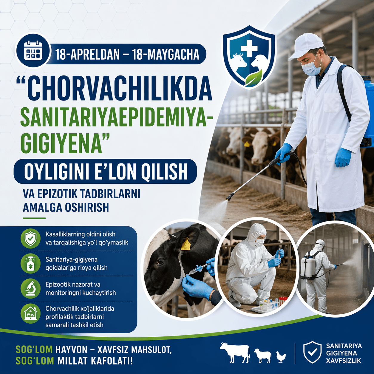 Joriy yil 18-apreldan – 18-maygacha “Chorvachilikda sanitariyaepidemiya-gigiyena” oyligini e’lon qilish va epizotik tadbirlarni amalga oshirish bo‘yicha Qishloq xo‘jaligi vazirligi va O‘zbekiston Fermerlar kengashining MUROJAATI