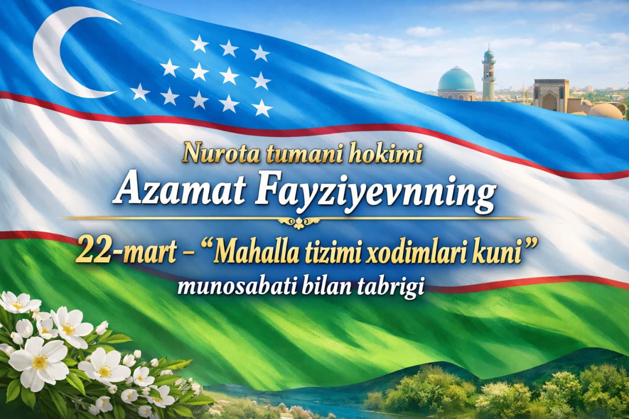 MAHALLA TIZIMI XODIMLARI KUNI MUNOSABATI BILAN BAYRAM TABRIGI