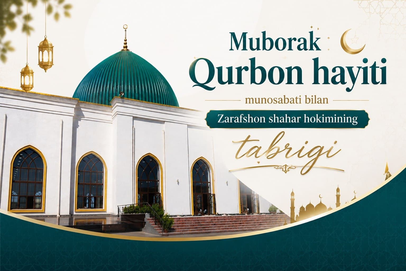 Zarafshon shahar hokimining Muborak Qurbon hayiti munosabati bilan bayram tabrigi