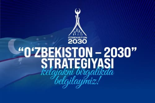 O‘zbekiston Respublikasi Prezidenti Shavkat Mirziyoyev joriy yil 26 dekabr kuni o‘z Murojaatnomasida “O‘zbekiston – 2030” strategiyasini qayta ko‘rib chiqish vazifasini ta’kidladi.