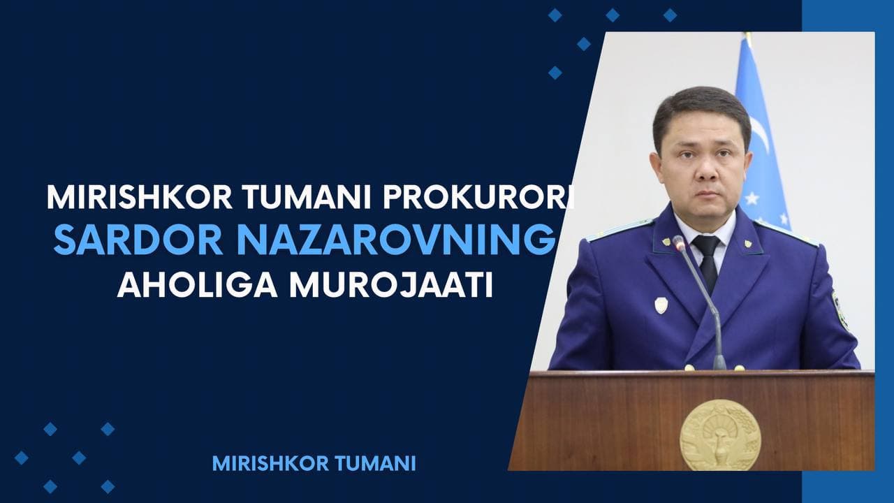 Official Address by the Prosecutor of Mirishkor District to Local Residents