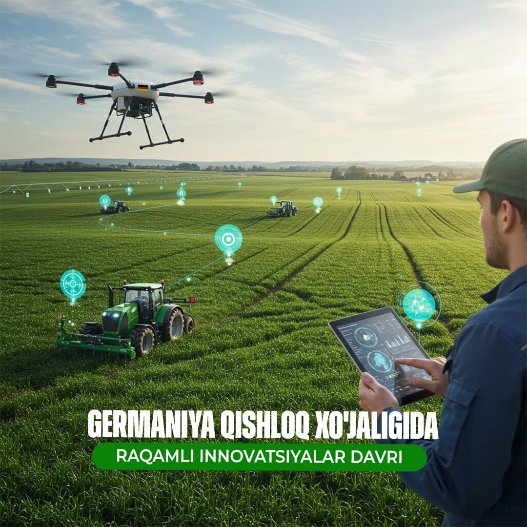 Germaniya qishloq xo‘jaligida raqamli innovatsiyalar davri