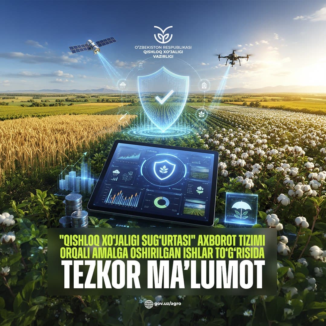 "Qishloq xo‘jaligi sug‘urtasi" axborot tizimi orqali ishlar to‘g‘risidagi kunlik tezkor ma'lumot