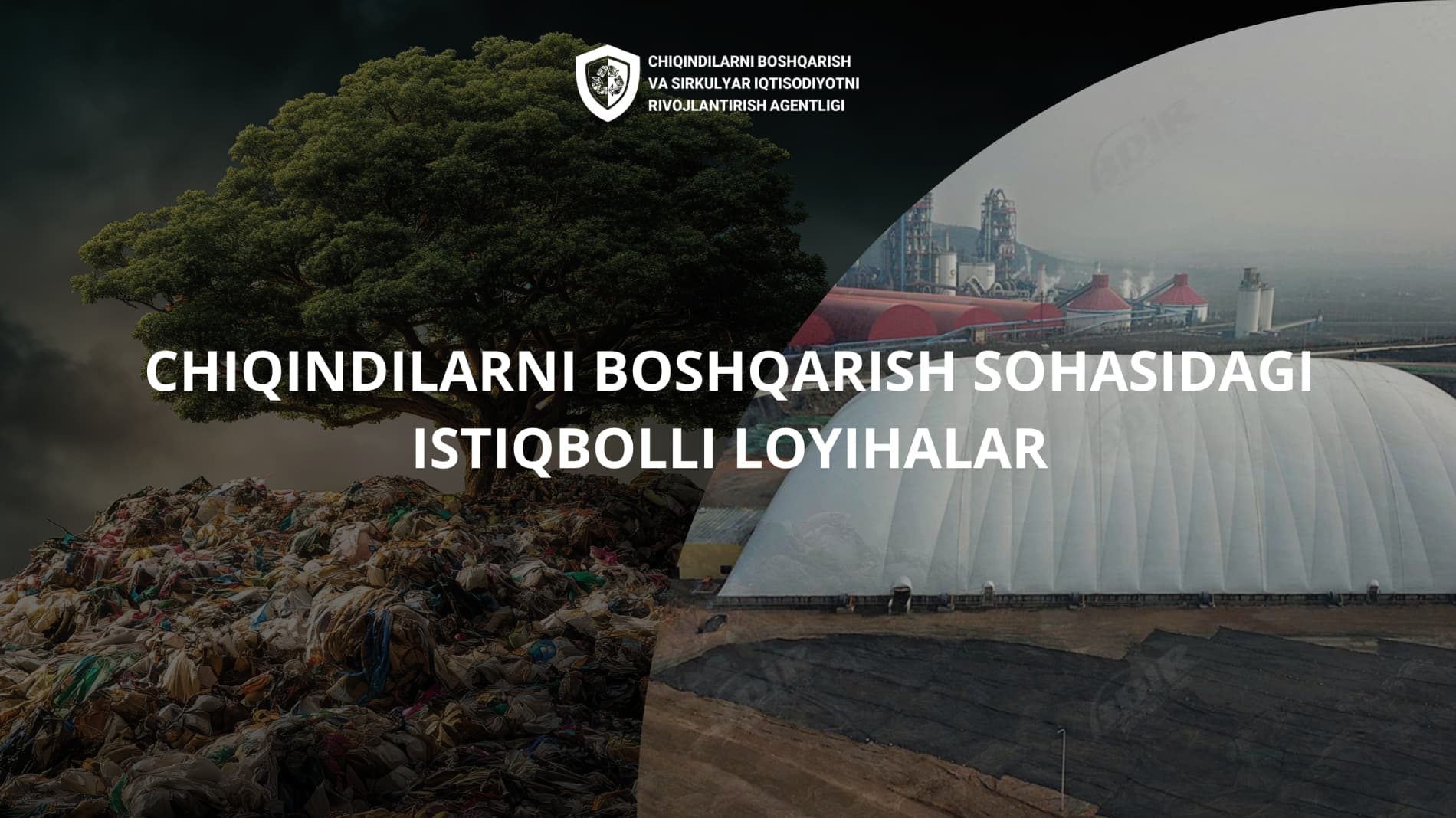 Chiqindilarni boshqarish sohasidagi istiqbolli loyihalar