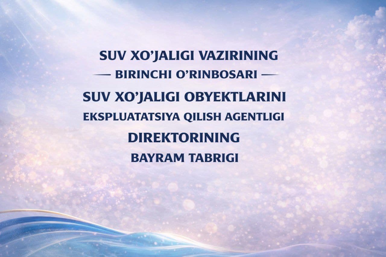 Ekspluatatsiya agentligi direktorining bayram tabrigi