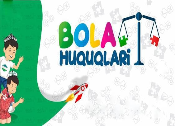 Bola huquqlari qonun himoyasida