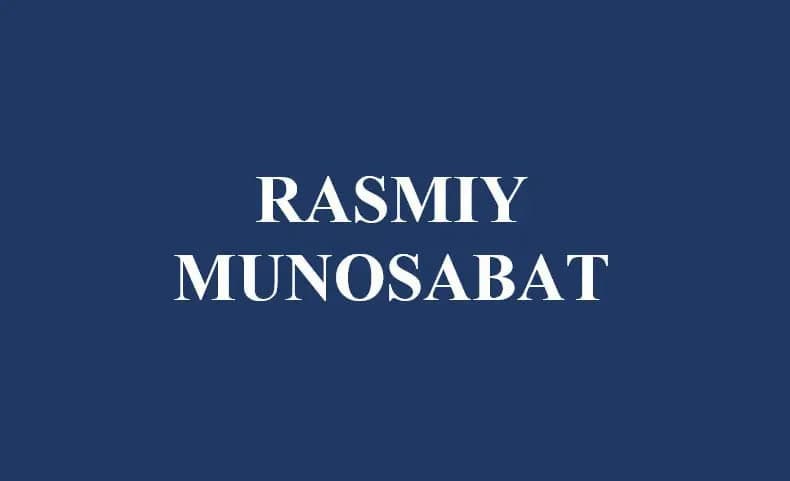 RASMIY MUNOSABAT