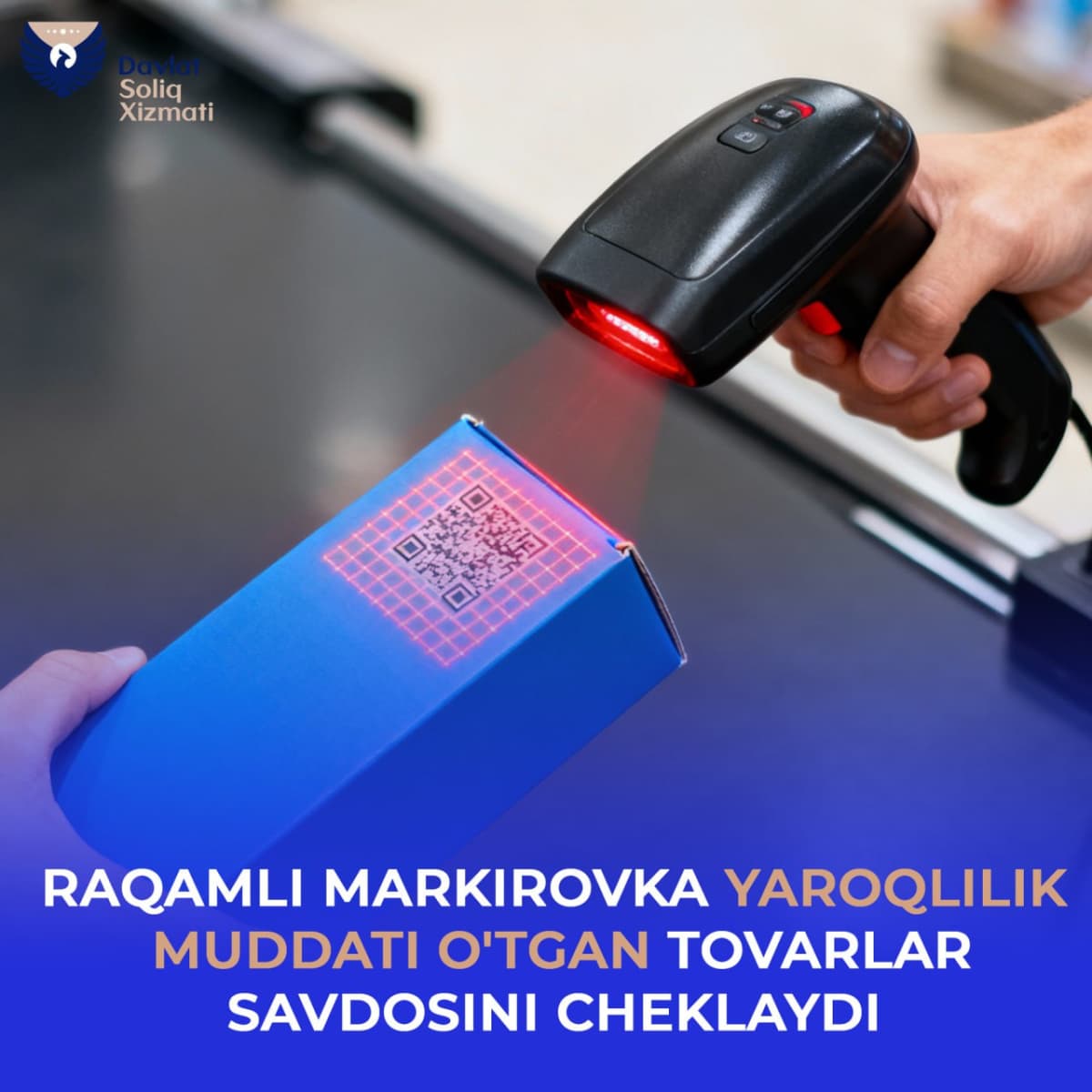 Raqamli markirovka yaroqlilik muddati o'tgan tovarlar savdosini cheklaydi