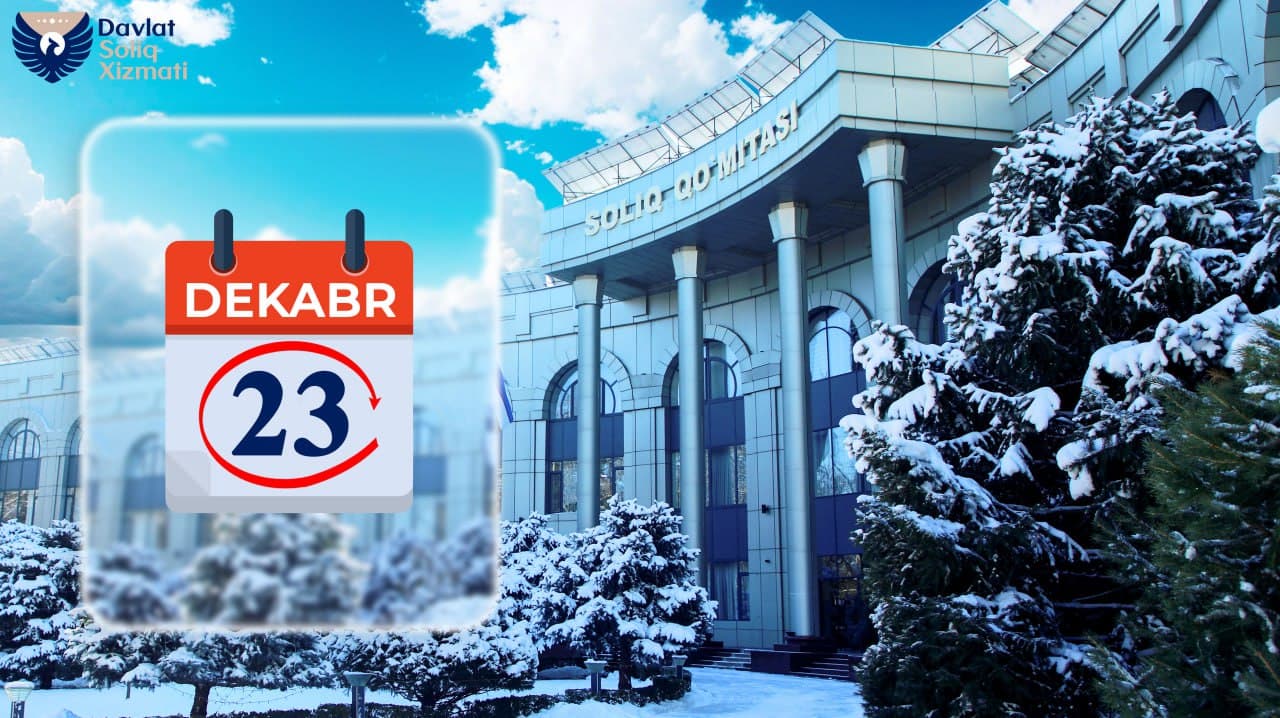 Soliq to‘lovchi – yuridik shaxsning 2025-yil dekabr oyi uchun kalendari