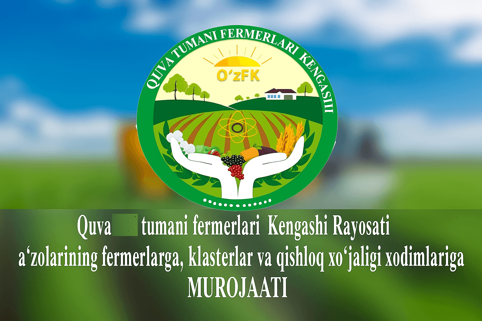 Қува туман фермерлари кенгаши Раёсати аъзоларининг фермерларга МУРОЖААТИ