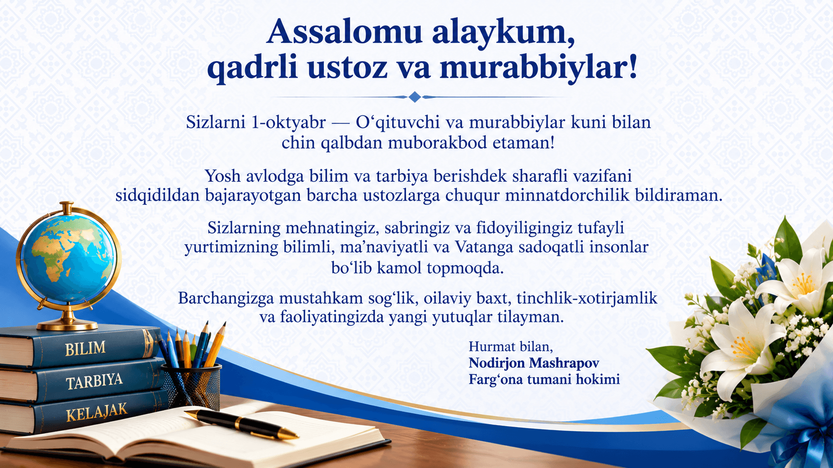 GREETING from N.R. Mashrapov, Hokim of Fergana District, on the occasion of 1 October — Teachers and Mentors’ Day