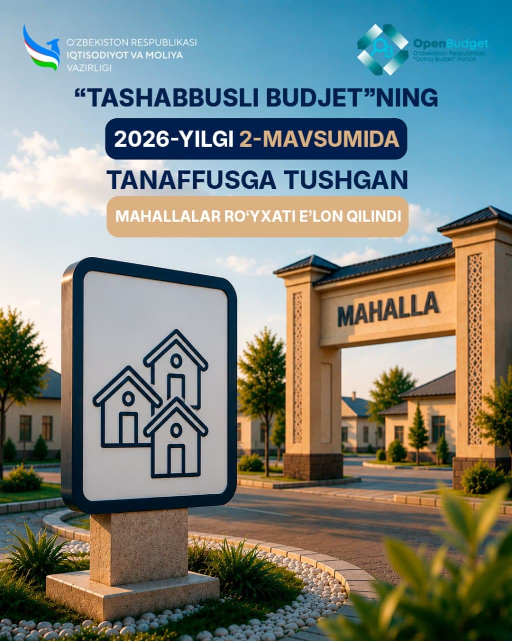 ❌ “Tashabbusli budjet”ning 2026-yilgi 2-mavsumida tanaffusga tushgan mahallalar ro‘yxati e’lon qilindi
