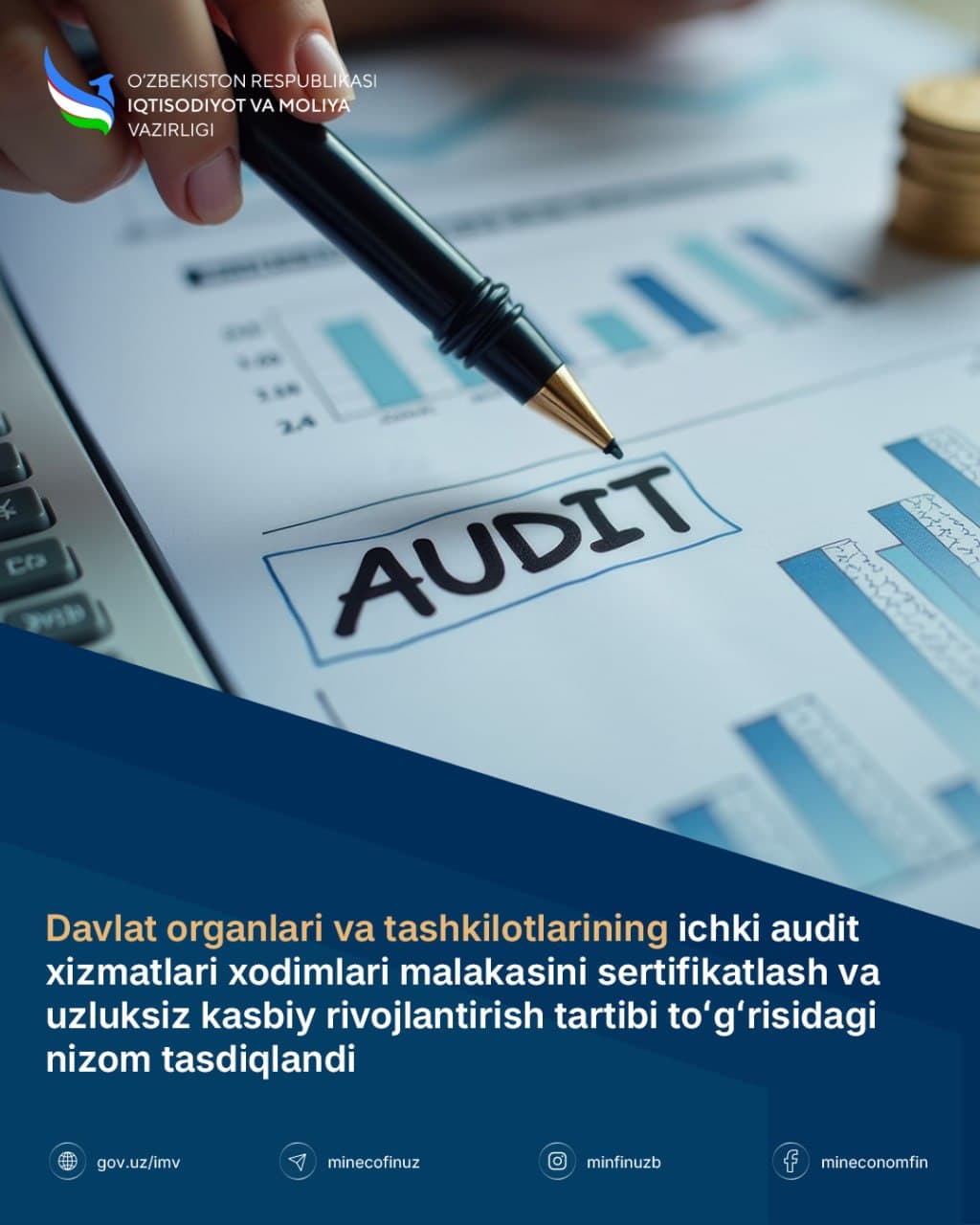 The Regulation on the Procedure for Certification and Continuous Professional Development of Employees of Internal Audit Services of State Bodies and Organizations has been approved