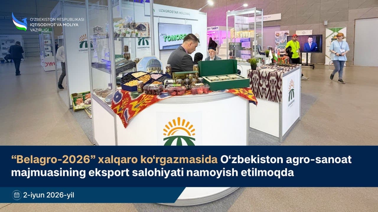 “Belagro-2026” xalqaro ko‘rgazmasida O‘zbekiston agro-sanoat majmuasining eksport salohiyati namoyish etilmoqda
