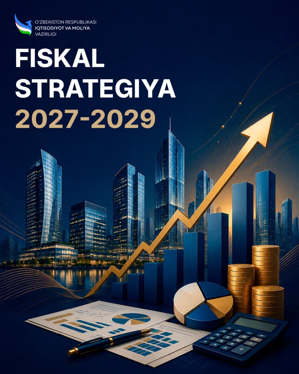 Fiscal Strategy of the Republic of Uzbekistan for 2027–2029 Developed