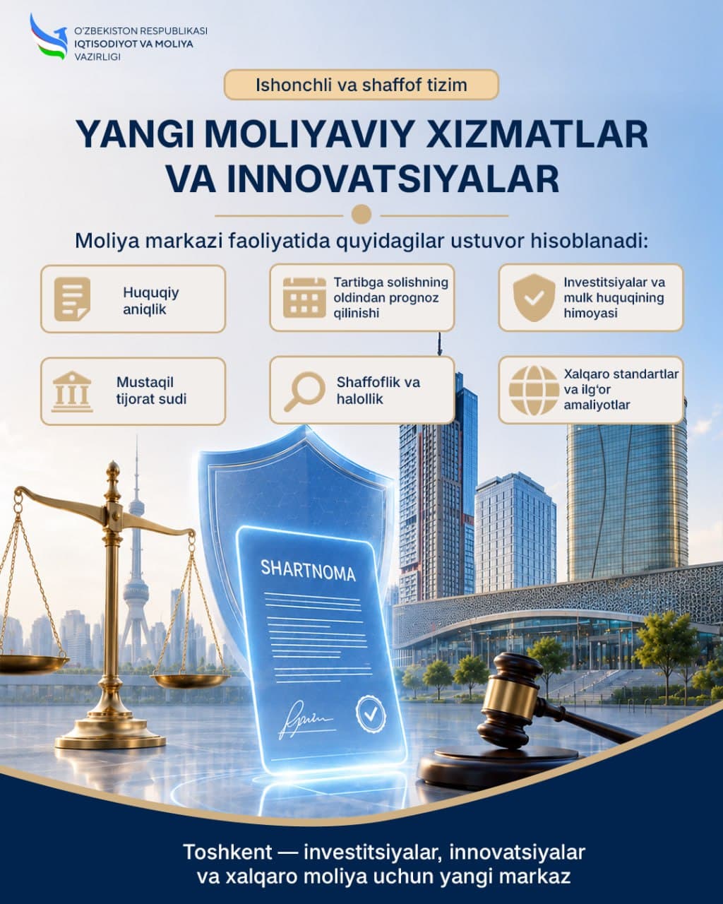Toshkent xalqaro moliya markazi: yangi imkoniyatlar sari
