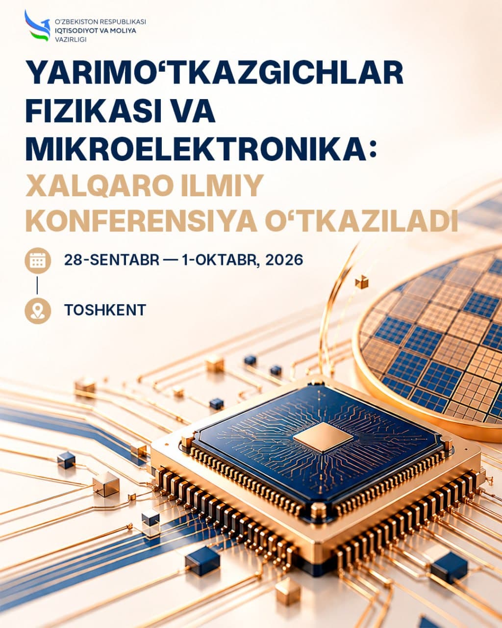 Yarimo‘tkazgichlar fizikasi va mikroelektronika: xalqaro ilmiy konferensiya o‘tkaziladi