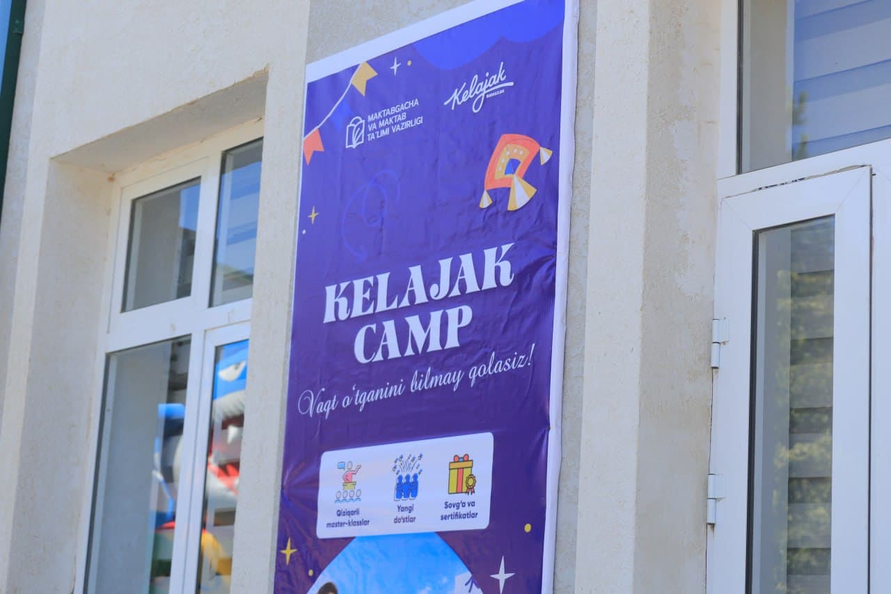 Kelajak markazi faoliyati| “Kelajak CAMP” — yozgi ta’tilni mazmunli va unutilmas lahzalarga aylantirmoqda!