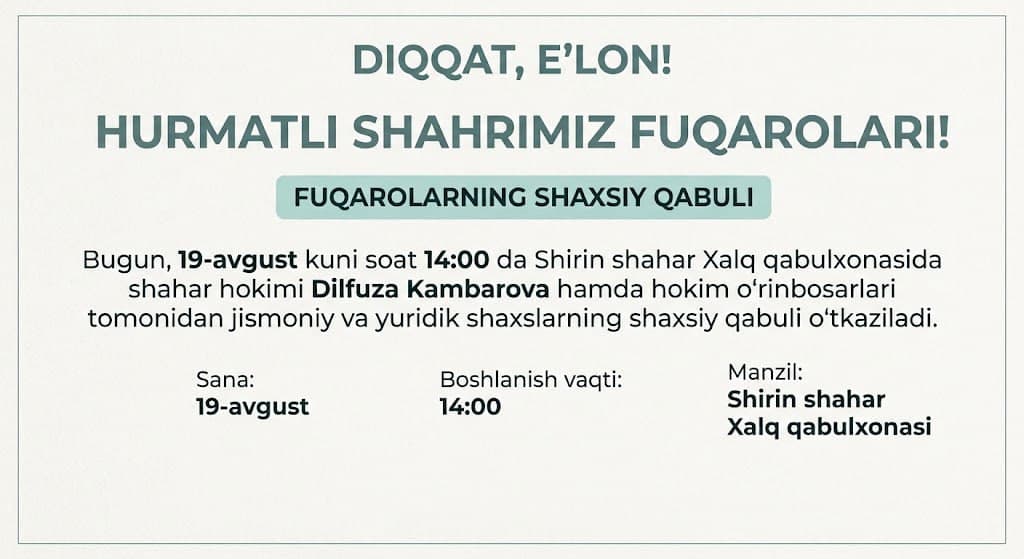 📢 HURMATLI SHAHRIMIZ FUQAROLARI!