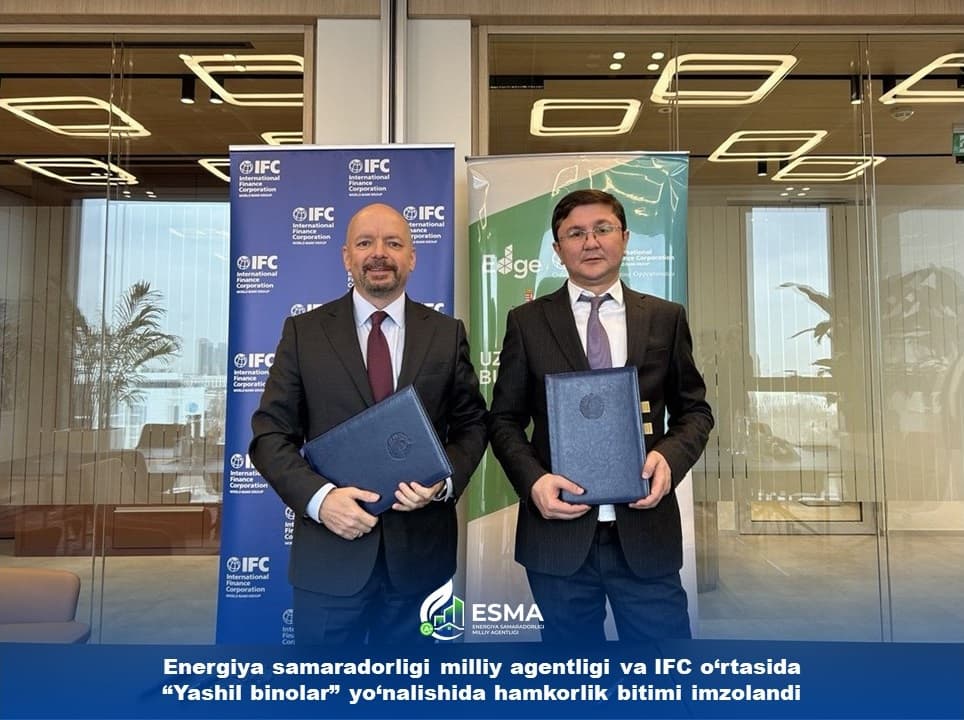 Cooperation Agreement Signed Between the Energy Efficiency National Agency and IFC on the “Green Buildings” Initiative